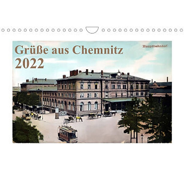 Grüße aus Chemnitz (Wandkalender 2022 DIN A4 quer), N N
