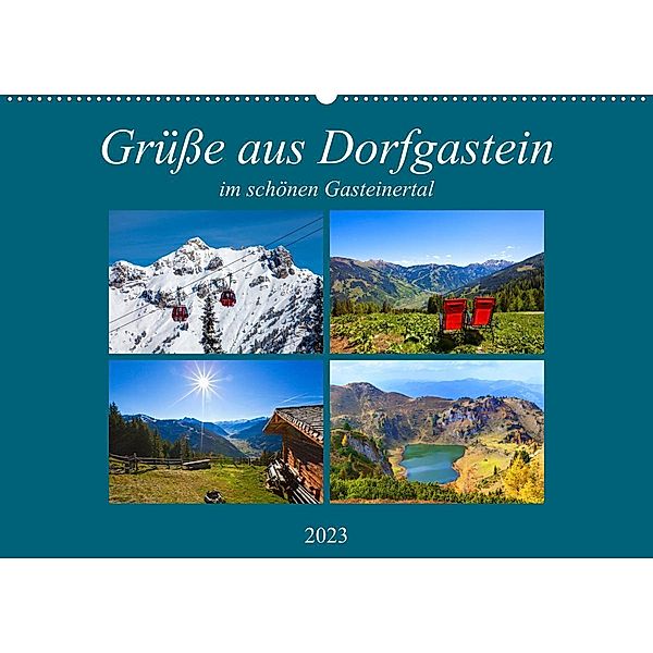 Grüße aus Dorfgastein (Wandkalender 2023 DIN A2 quer), Christa Kramer