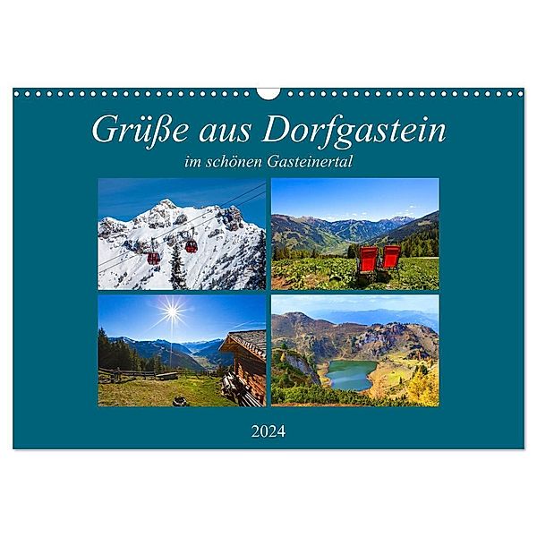 Grüsse aus Dorfgastein (Wandkalender 2024 DIN A3 quer), CALVENDO Monatskalender, Christa Kramer