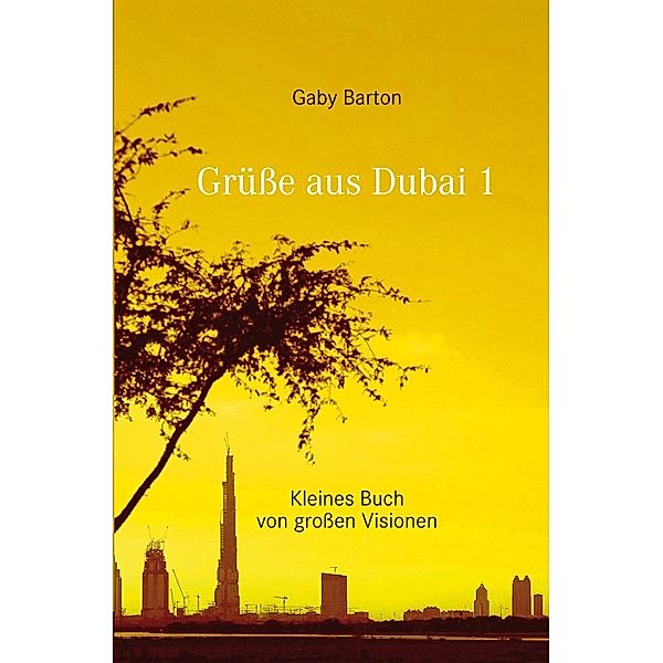 Grüsse aus Dubai 1, Gaby Barton
