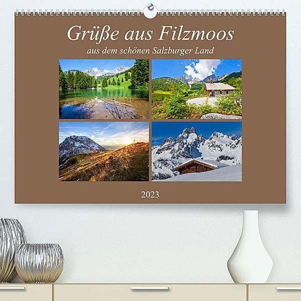 Grüße aus Filzmoos (Premium, hochwertiger DIN A2 Wandkalender 2023, Kunstdruck in Hochglanz), Christa Kramer
