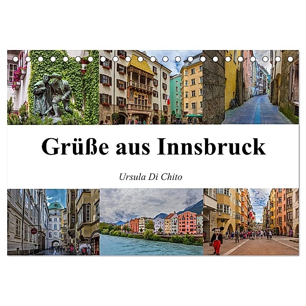 Grüße aus Innsbruck (Tischkalender 2024 DIN A5 quer), CALVENDO Monatskalender, Ursula Di Chito