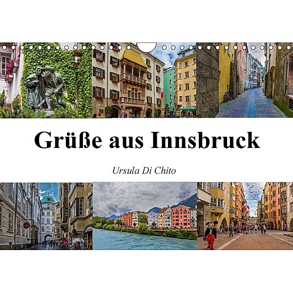 Grüße aus Innsbruck (Wandkalender 2018 DIN A4 quer), Ursula Di Chito