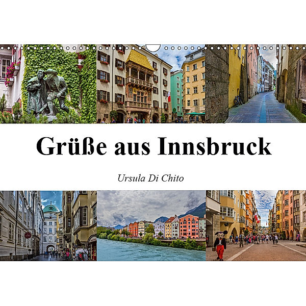 Grüße aus Innsbruck (Wandkalender 2019 DIN A3 quer), Ursula Di Chito