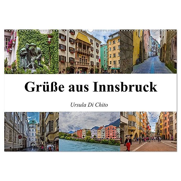 Grüße aus Innsbruck (Wandkalender 2024 DIN A2 quer), CALVENDO Monatskalender, Ursula Di Chito