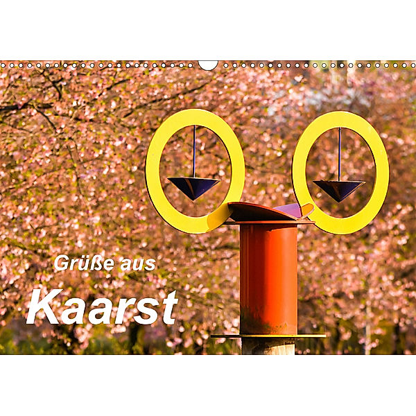 Grüße aus Kaarst (Wandkalender 2020 DIN A3 quer), Bettina Hackstein