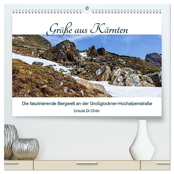 Grüße aus Kärnten (hochwertiger Premium Wandkalender 2025 DIN A2 quer), Kunstdruck in Hochglanz, Calvendo, Ursula Di Chito