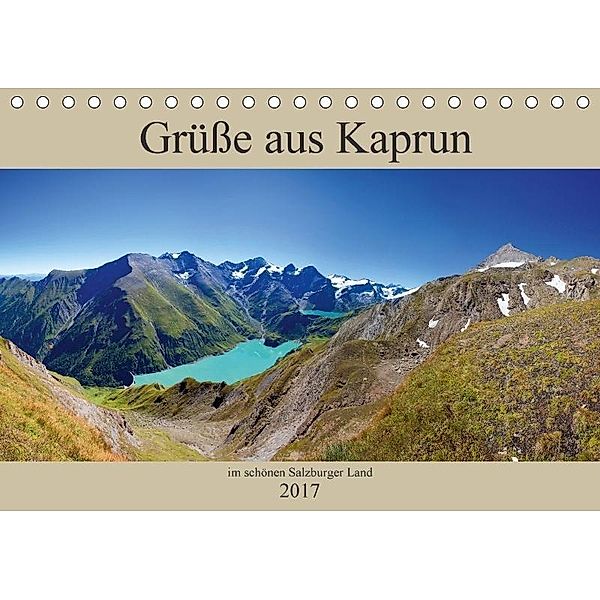 Grüße aus Kaprun (Tischkalender 2017 DIN A5 quer), Christa Kramer