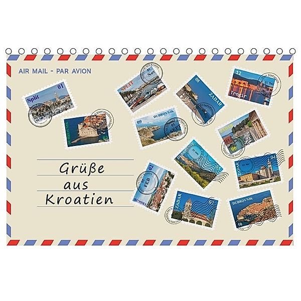 Grüße aus Kroatien (Tischkalender 2017 DIN A5 quer), Gunter Kirsch