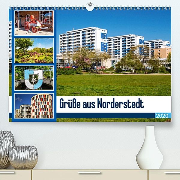 Grüße aus Norderstedt (Premium-Kalender 2020 DIN A2 quer), D. E. T. photo impressions