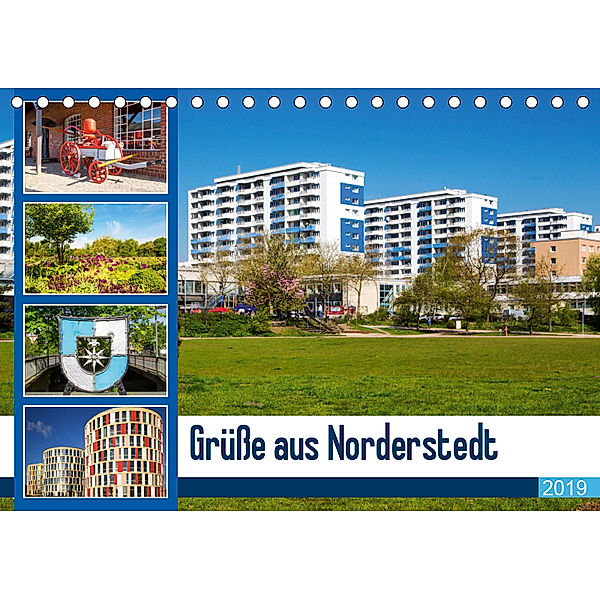 Grüße aus Norderstedt (Tischkalender 2019 DIN A5 quer), D. E. T. photo impressions