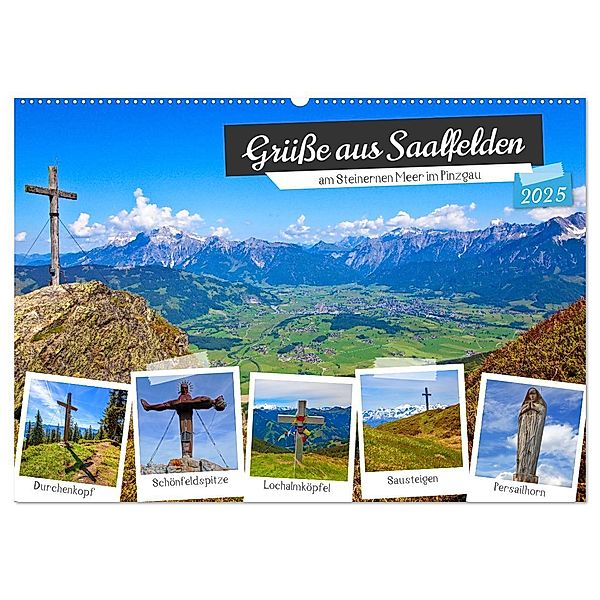 Grüsse aus Saalfelden (Wandkalender 2025 DIN A2 quer), CALVENDO Monatskalender, Calvendo, Christa Kramer