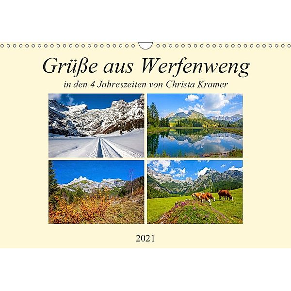 Grüße aus Werfenweng (Wandkalender 2021 DIN A3 quer), Christa Kramer