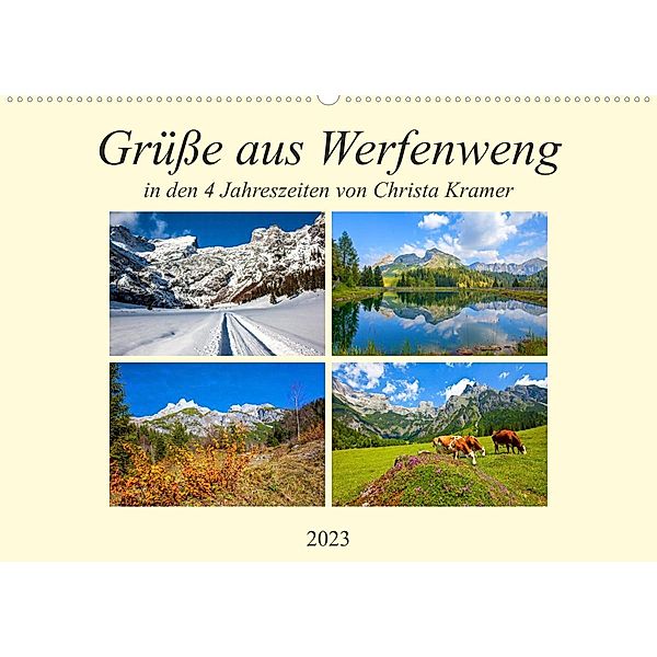 Grüße aus Werfenweng (Wandkalender 2023 DIN A2 quer), Christa Kramer