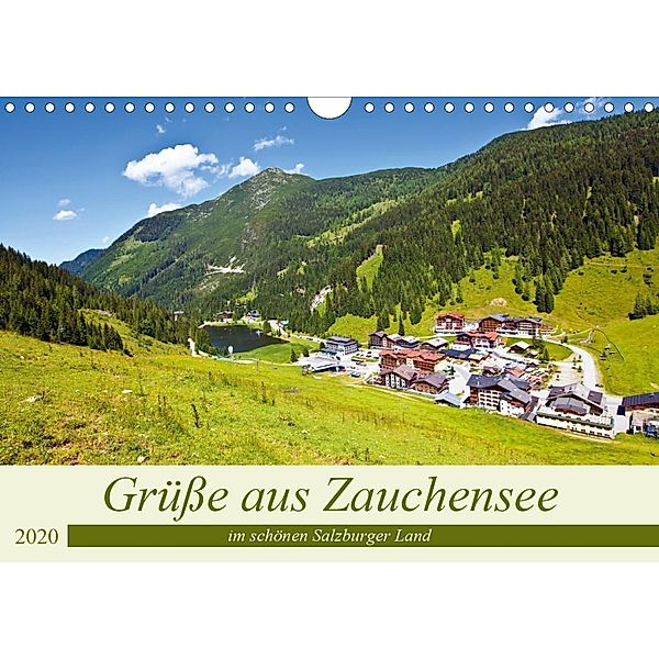 Grüße aus Zauchensee (Wandkalender 2020 DIN A4 quer), Christa Kramer