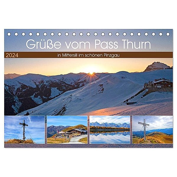 Grüsse vom Pass Thurn (Tischkalender 2024 DIN A5 quer), CALVENDO Monatskalender, Christa Kramer