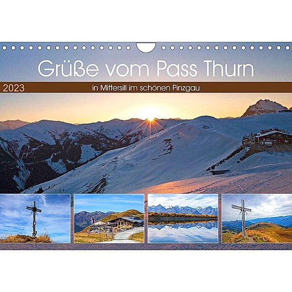 Grüße vom Pass Thurn (Wandkalender 2023 DIN A4 quer), Christa Kramer