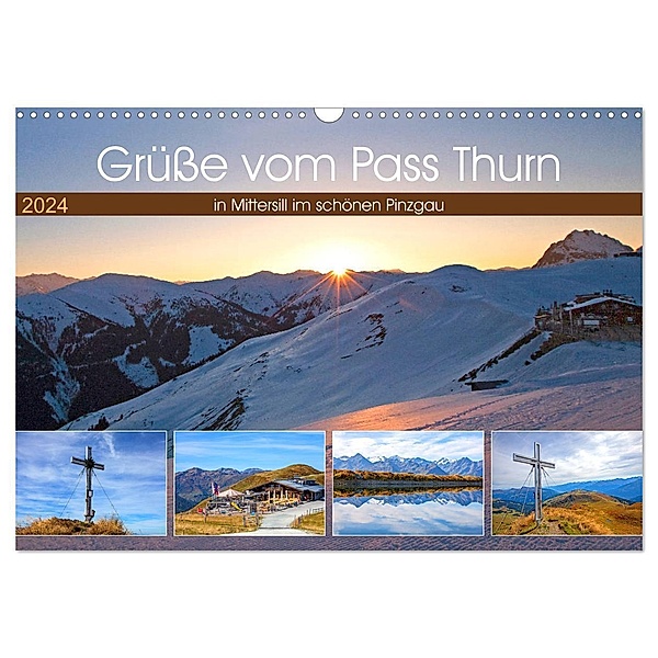 Grüsse vom Pass Thurn (Wandkalender 2024 DIN A3 quer), CALVENDO Monatskalender, Christa Kramer