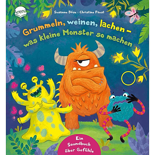 Grummeln, weinen, lachen - was kleine Monster so machen, Susanne Böse