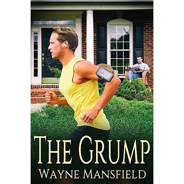 Grump / JMS Books LLC, Wayne Mansfield
