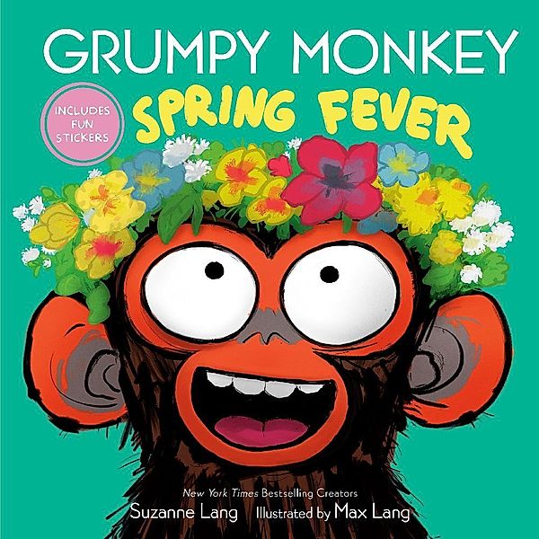 Grumpy Monkey Spring Fever, Suzanne Lang