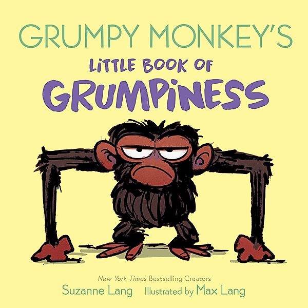 Grumpy Monkey's Little Book of Grumpiness, Suzanne Lang