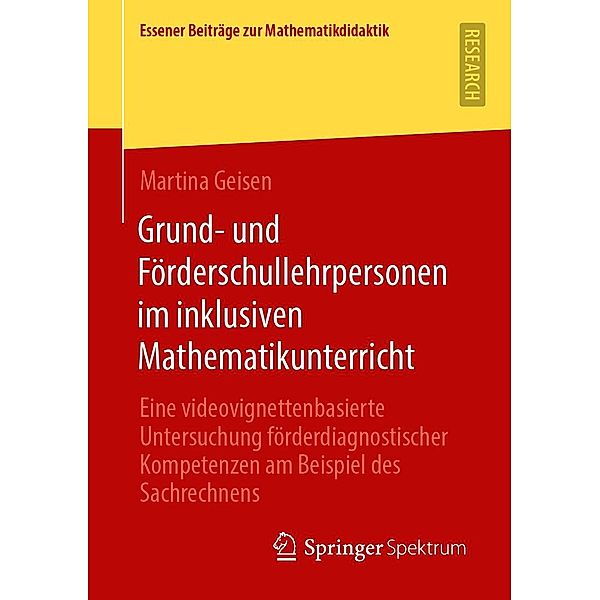 Grund- und Förderschullehrpersonen im inklusiven Mathematikunterricht / Essener Beiträge zur Mathematikdidaktik, Martina Geisen