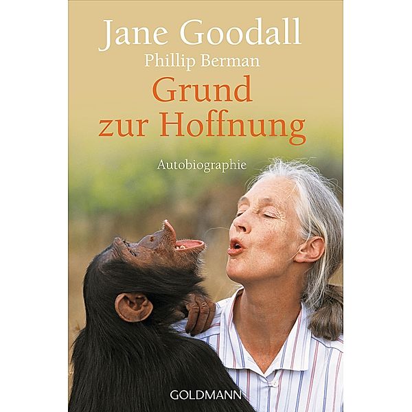 Grund zur Hoffnung, Jane Goodall