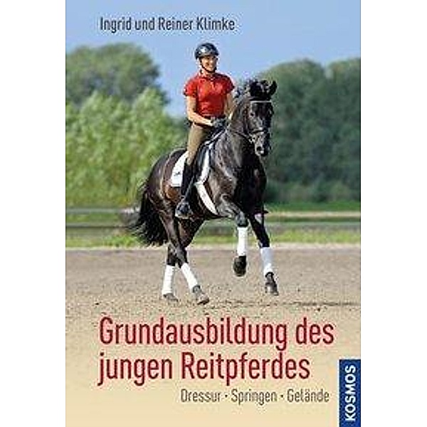 Grundausbildung des jungen Reitpferdes, Ingrid Klimke, Reiner Klimke