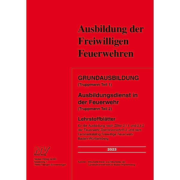 Grundausbildung (Truppmann Teil 1) Ausbildungsdienst in der Feuerwehr (Truppmann Teil 2), Mitarbeiter:innen der Landesfeuerwehrschule Baden-Württemberg