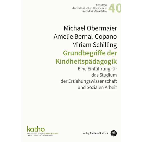 Grundbegriffe der Kindheitspädagogik, Michael Obermaier, Amelie Bernal Copano