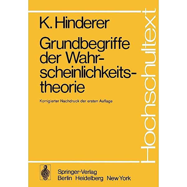 Grundbegriffe der Wahrscheinlichkeitstheorie / Hochschultext, K. Hinderer
