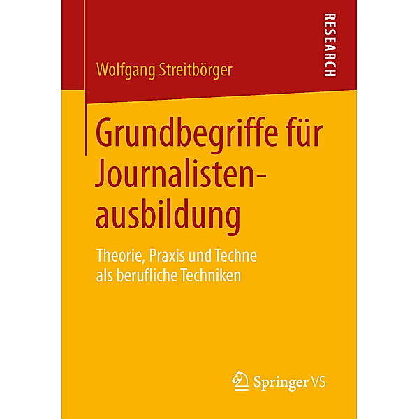 Grundbegriffe für Journalistenausbildung, Wolfgang Streitbörger