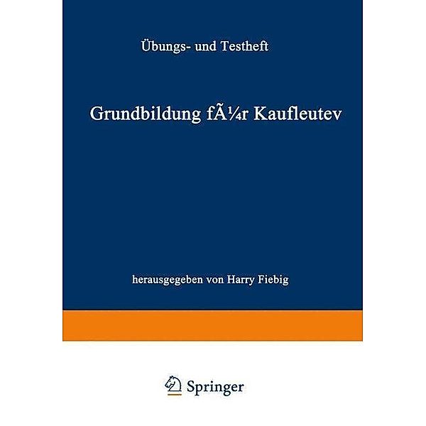 Grundbildung für Kaufleute, Siegfried Reinhold, Franz Scheuring, Bernd Zürn