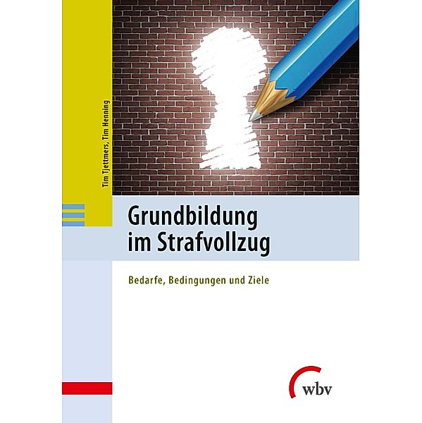 Grundbildung im Strafvollzug, Tim Tjettmers, Tim Henning