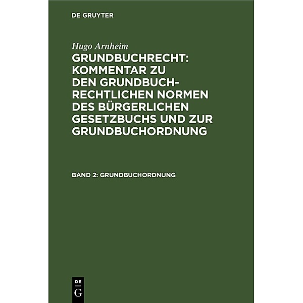 Grundbuchordnung, Hugo Arnheim