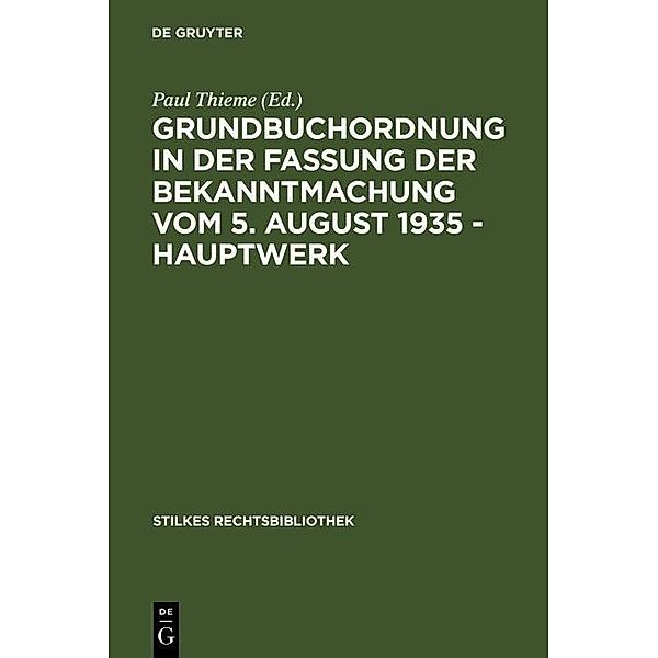 Grundbuchordnung in der Fassung der Bekanntmachung vom 5. August 1935 - Hauptwerk