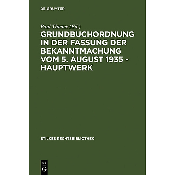 Grundbuchordnung in der Fassung der Bekanntmachung vom 5. August 1935 - Hauptwerk