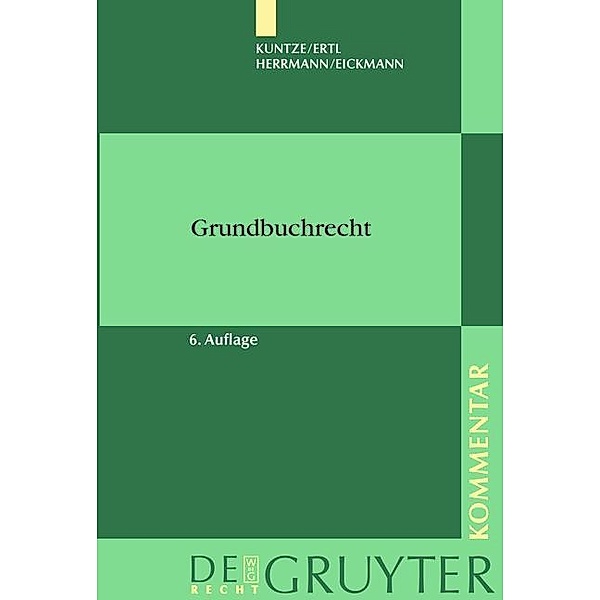 Grundbuchrecht / De Gruyter Kommentar