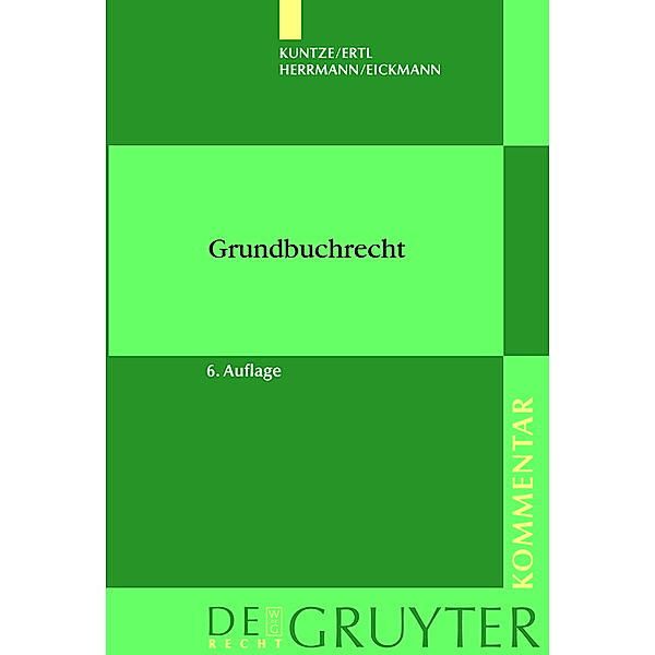 Grundbuchrecht (GBR), Kommentar