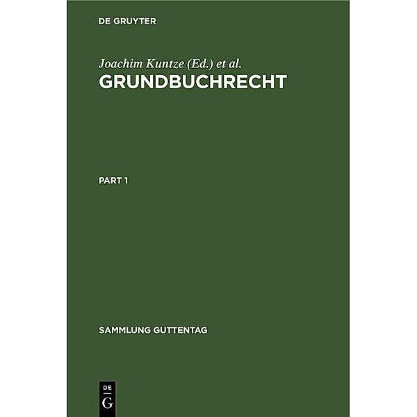 Grundbuchrecht / Sammlung Guttentag