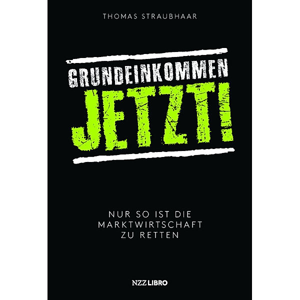 Grundeinkommen jetzt!, Thomas Straubhaar