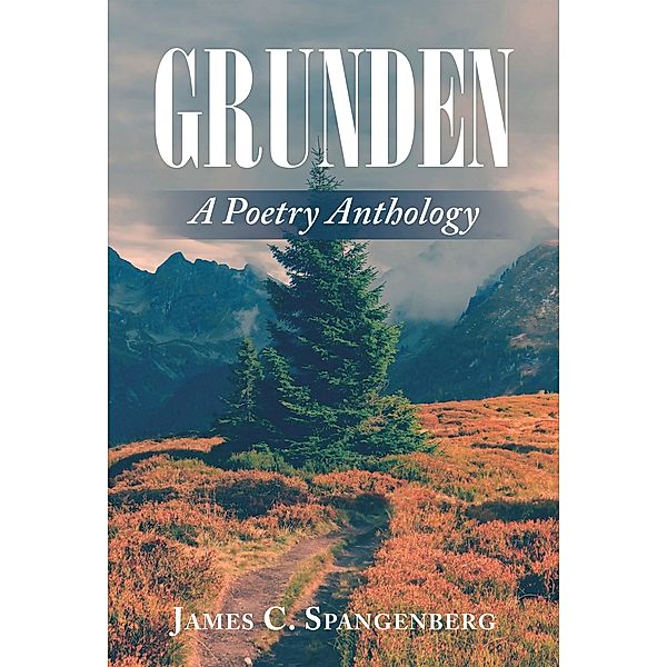 Grunden, James C. Spangenberg