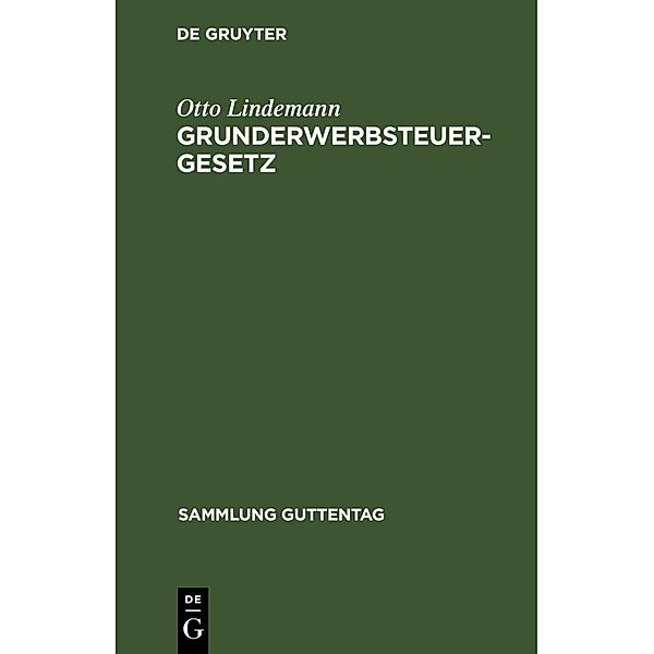 Grunderwerbsteuergesetz, Otto Lindemann