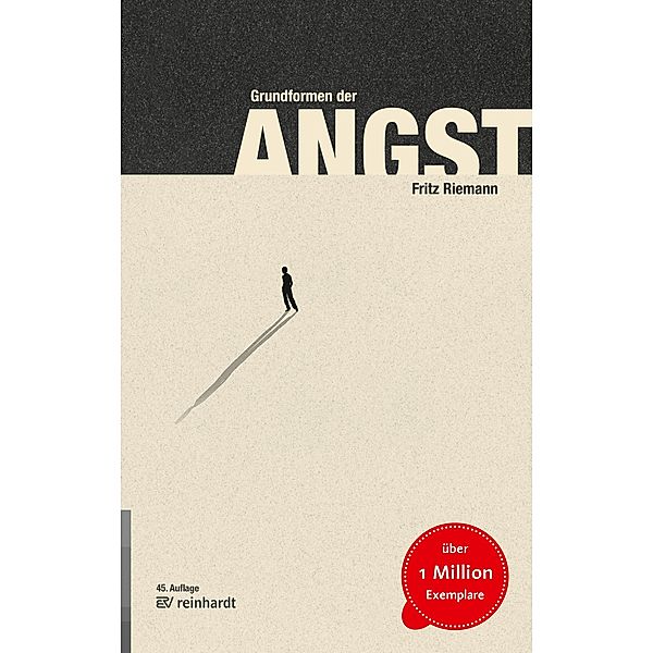 Grundformen der Angst / Ernst Reinhardt Verlag, Fritz Riemann