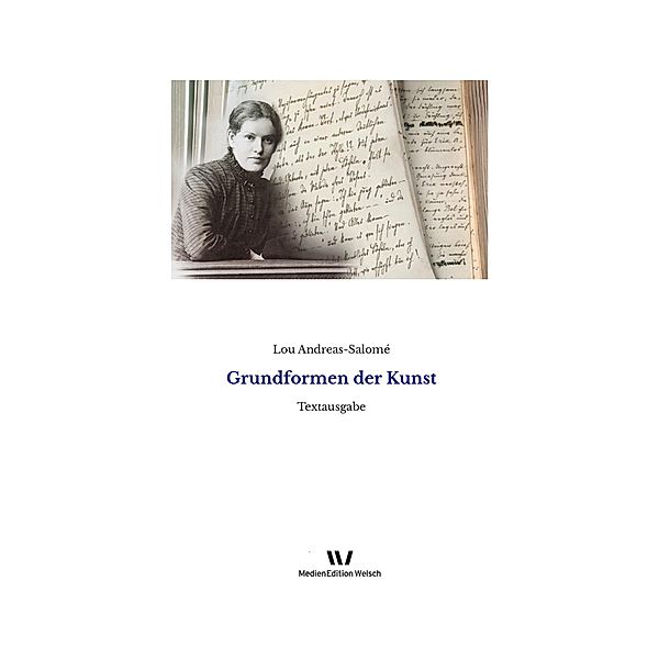 Grundformen der Kunst / Einzeltexte von Lou Andreas-Salomé, Lou Andreas-Salomé