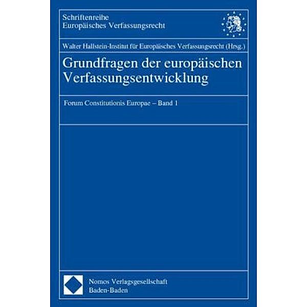 Grundfragen der europäischen Verfassungsentwicklung