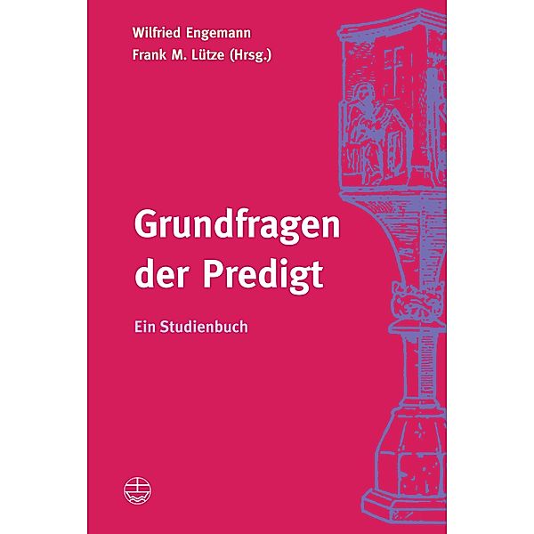 Grundfragen der Predigt