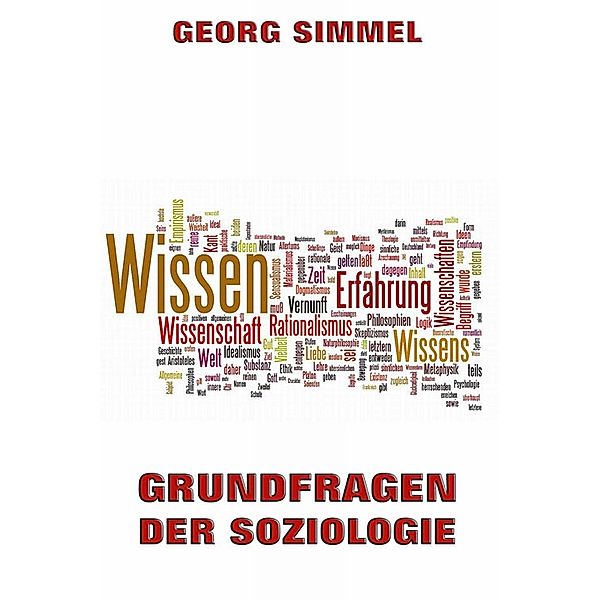 Grundfragen der Soziologie, Georg Simmel