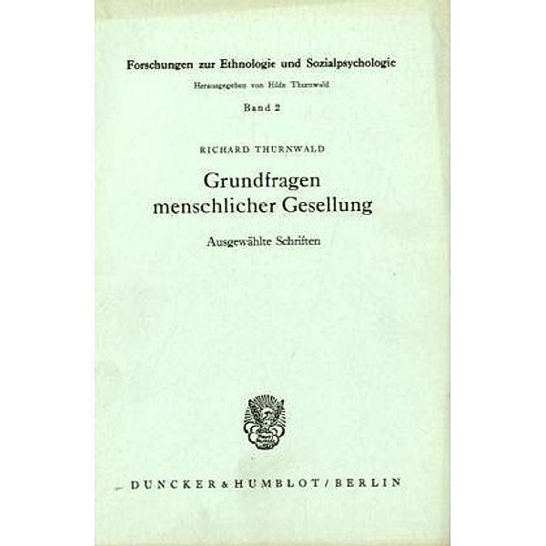 Grundfragen menschlicher Gesellung., Richard Thurnwald